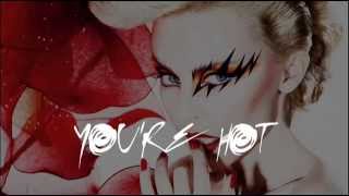 Kylie Minogue - You're Hot