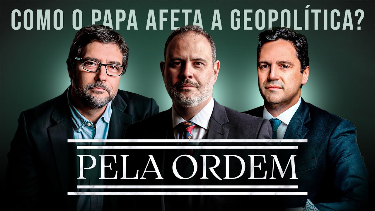 FRAUDE NO INSS | COMO O PAPA AFETA A GEOPOLÍTICA? | PELA ORDEM