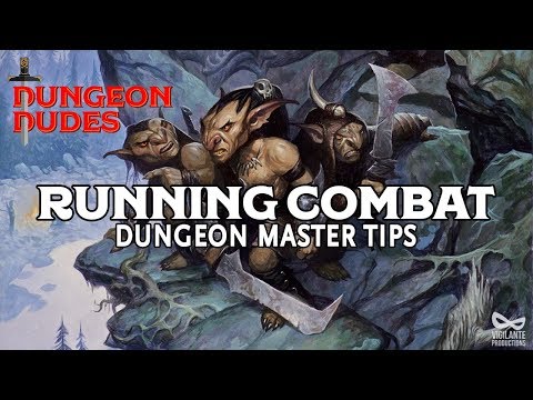 Tips for Running Combat in D&D 5e - DM Advice