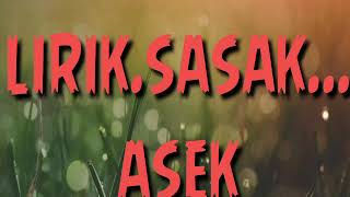 Download lagu Lirik lagu sasak terbar asek mp3