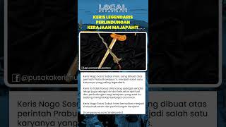 Keris Nogo Sosro Sabuk Inten Simbol Kekuatan Spiritual dan Perlindungan pada Masa Prabu Brawijaya V