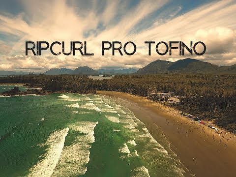 2017 RIPCURL PRO TOFINO  // 4K