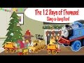 Thomas And Friends The 12 Days Of Thomas Sing A Long Fun