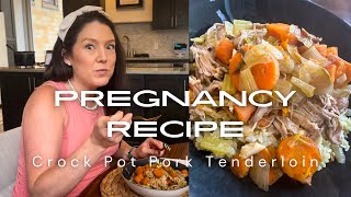 Crock Pot Pork Tenderloin (The Perfect Easy & No Fuss Pregnancy Meal!)