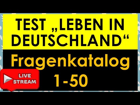 Test "Leben in Deutschland" | Einbürgerungstest | LiD | Fragen 1-50