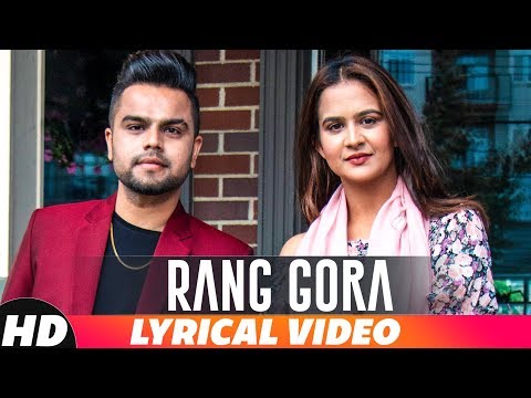 Rang Gora | Lyrical Video | AKHIL | BOB | Latest Punjabi Song 2018 | Speed Records