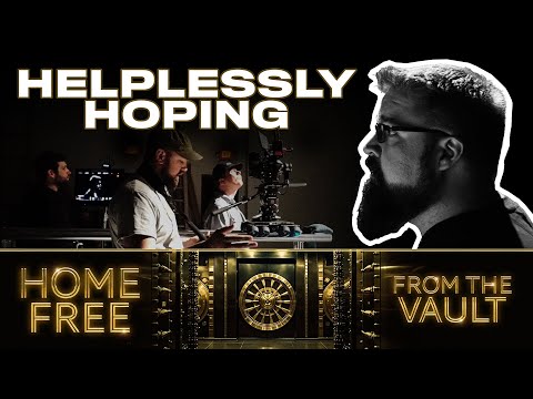 Home Free - From The Vault Episode 26 ("Helplessly Hoping")