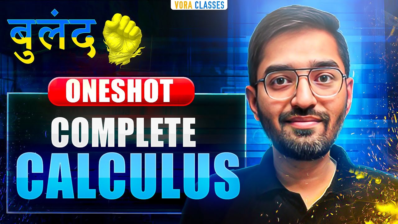 Complete CALCULUS in ONE SHOT | Complete Theory & PYQs Covered | JEE main & advanced