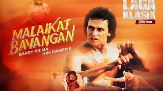 Download lagu Barry Prima MALAIKAT BAYANGAN 1988 mp3 Download lagu Barry Prima MALAIKAT BAYANGAN 1988 mp3