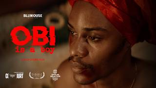 OBI IS A BOY | Short Film Trailer