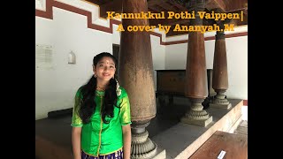Download lagu Kannukkul Pothi Vaippen | A cover by Ananyah.M | Thirumanam Ennum Nikkah | Ghibran mp3 Download lagu Kannukkul Pothi Vaippen | A cover by Ananyah.M | Thirumanam Ennum Nikkah | Ghibran mp3