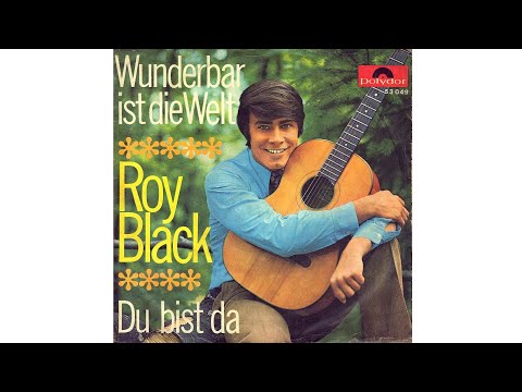 Roy Black - Du bist da