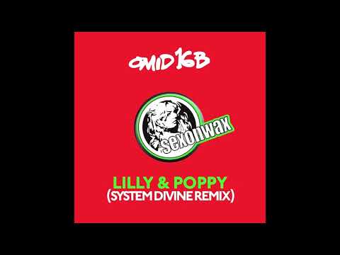 Omid 16B - Lilly & Poppy (Arnas D Remix)
