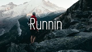 Kosling &amp; CHRNS ft. Lux - Runnin (Lyrics)