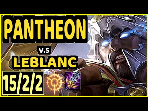 NISQY (PANTHEON) vs LEBLANC - 15/2/2 KDA MID CHALLENGER GAMEPLAY - EUW