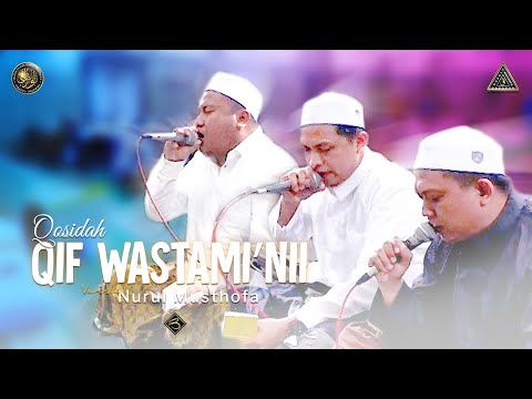 Qosidah Qif Wastami’nii Versi Nurul Musthofa | #Live In Nurul Musthofa, 01 Agustus 2022