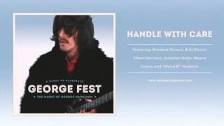George Fest - Handle With Care [Live]