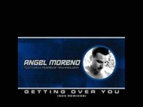 Angel Moreno    Getting Over You