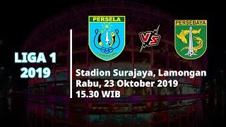 VIDEO: Live Streaming Liga 1 Persela Lamongan Vs Persebaya Surabaya Rabu (23/10) Pukul 15.30 WIB