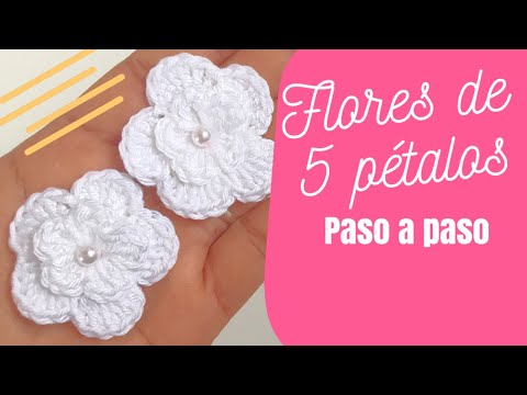 FLORES DE 5 PÉTALOS TEJIDOS A CROCHET PASO A PASO