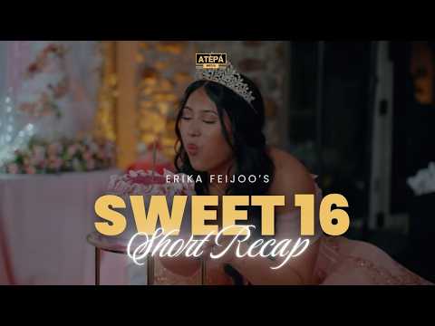 Erika Feijoo’s Sweet 16