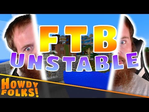 UNSTABLE RUINS | MINECRAFT: FTB UNSTABLE 1.12