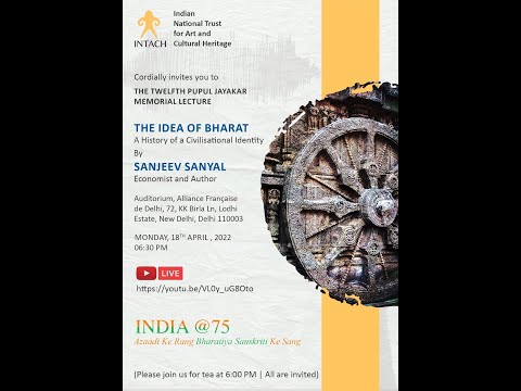 The Twelfth Pupul Jayakar Memorial Lecture- 18th April 2022