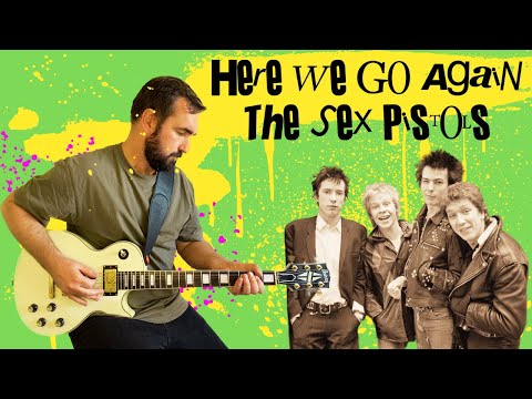 How to Play "Here We Go Again" by The Sex Pistols | Guitar Lesson