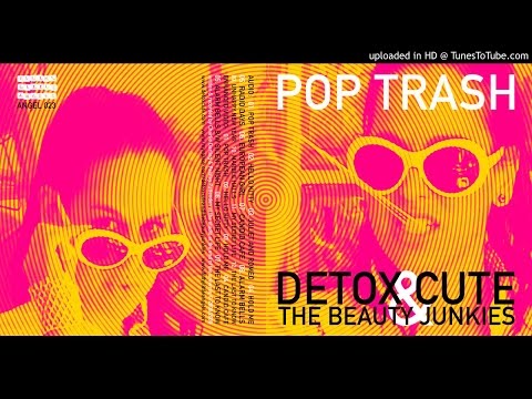 Detox Cute & The Beauty Junkies 