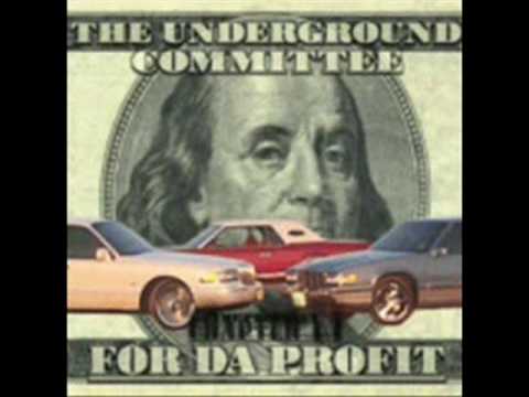 Underground Committee- for da profit