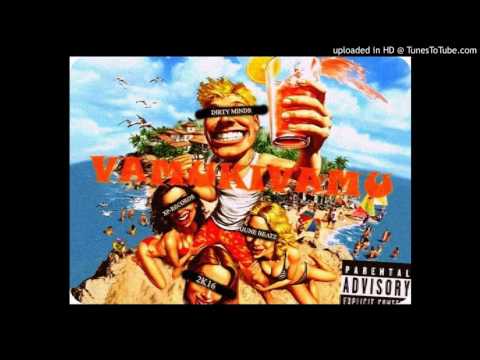DiRTY MiNDS - VAMUKiVAMU (GUNE BEATZ) prod.by XP-Records