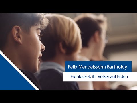 Frohlocket, ihr Völker auf Erden | Felix Mendelssohn Bartholdy | Windsbacher Knabenchor