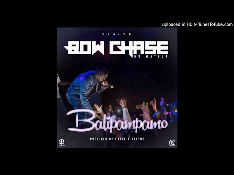 Bow Chase – Balipampamo