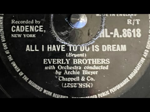 Everly Brothers - All I Have To Do Is Dream 78rpm