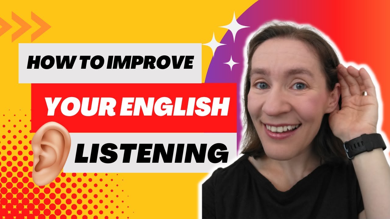How to Improve Your English Listening