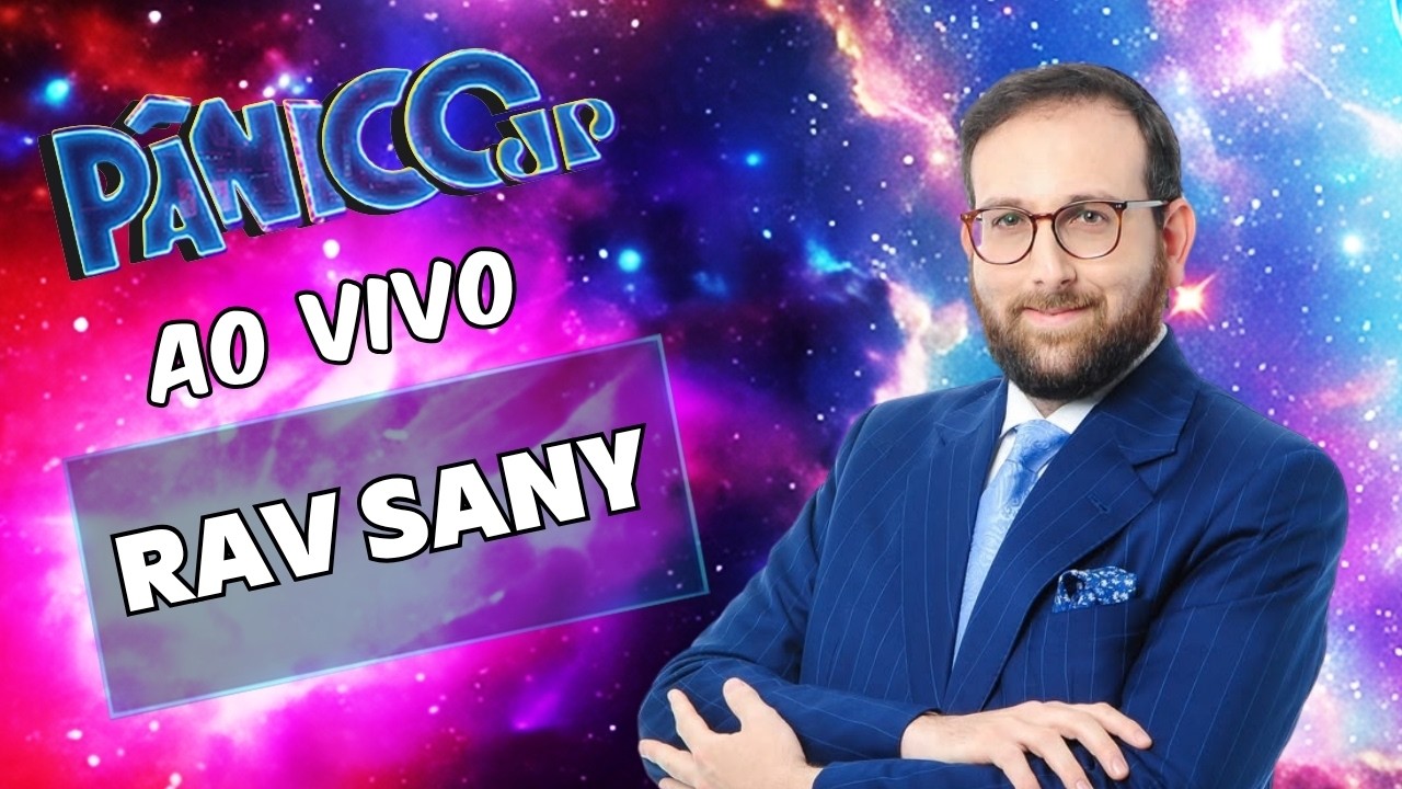 RAV SANY AO VIVO | PÂNICO - 18/08/26