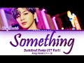 Kang Daniel 강다니엘 Something 썸띵 Backstreet Rookie OST 편의점 샛별이 OST Lyrics 가�