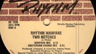 Rhythm Warfare - Two Notches (Warfare Mix)