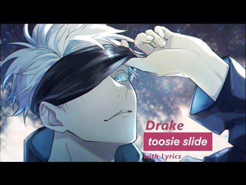 Drake - Toosie Slide  Nightcore Remix) with Lyrics