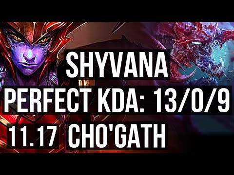 SHYVANA vs CHO'GATH (TOP) | 13/0/9, Legendary, 300+ games | EUW Diamond | v11.17