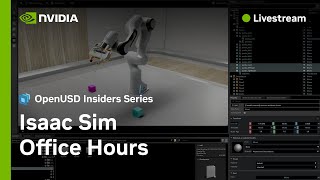 NVIDIA office hours for Isaac Sim is underrated for clearing up early confusion