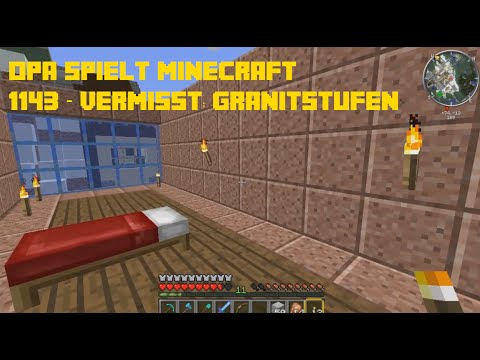 Opa spielt Minecraft 1143 – Vermisst: Granitstufen