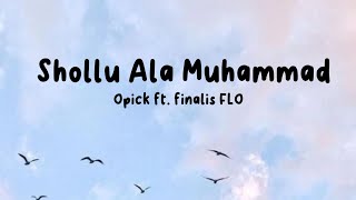 Download lagu shollu ala muhammad - Opick feat. Finalis FLO|| lyrics mp3