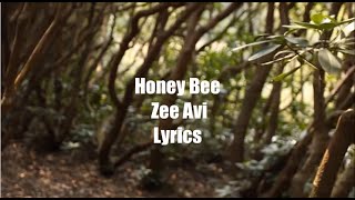 Honey Bee - Zee Avi (Lyrics)