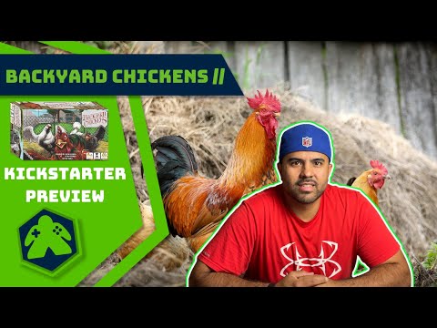 Backyard Chickens - Kickstarter Preview