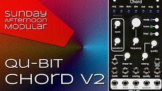 Video thumbnail for Qu-Bit Electronix Chord v2 Sound Demo by SundayAfternoonModular