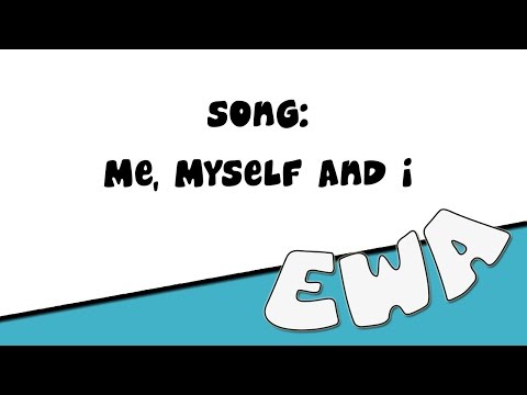 English With Alyaa - Song: Me, Myself and I