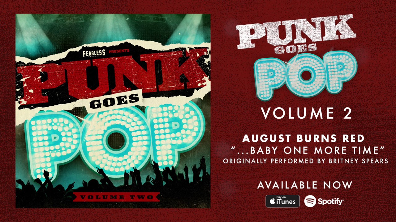 August Burns Red - ...Baby One More Time (Punk Goes Pop 2) - YouTube