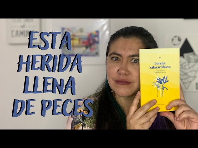 Vídeo relacionado con Esta herida llena de peces