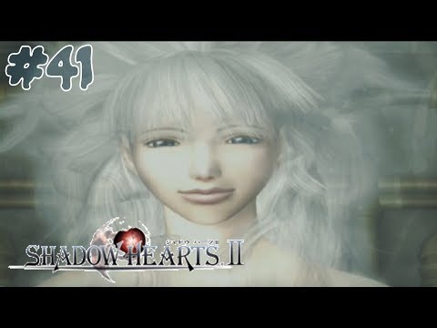 Let's Play Shadow Hearts: Covenant (BLIND) Part 41: RESURRECTING THE FEELS